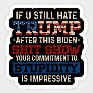 If U Still Hate Trump After This Biden Sticker